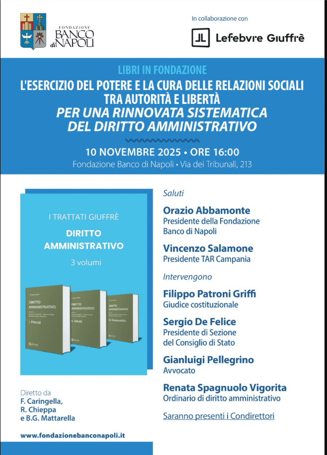 L'esercizio del potere e la cura delle relazioni sociali tra autorità e libertà per una rinnovata sistematica del diritto amministrativo